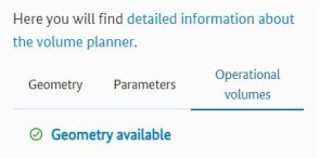 Part of the "Operational volumes" menu with the indication that the geometry is available Part of the "Operational volumes" menu with the indication that the geometry is available