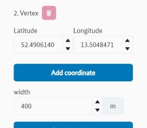 Coordinate input field for geometry point (Vertex). "Add coordinate" button and the "width" input field for the geometry type "Corridor" in the "Geometry" menu Coordinate input field for geometry point (Vertex). "Add coordinate" button and the "width" input field for the geometry type "Corridor" in the "Geometry" menu